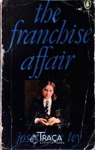 The Franchise Affair
