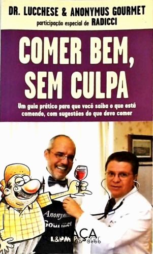 Comer Bem, sem Culpa