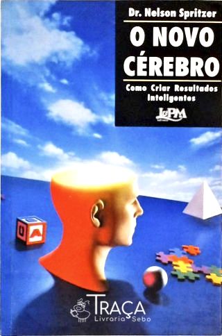 O Novo Cérebro
