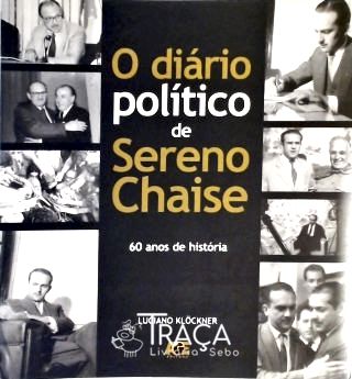 O Diário Político de Sereno Chaise