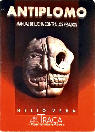 Antiplomo - Manual De Lucha Contra Los Pesados