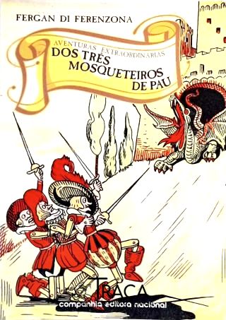 Aventuras Extraordinárias dos Três Mosqueteiros de Pau