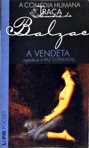 A Vendeta - a Paz Conjugal