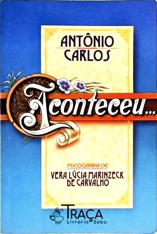 Aconteceu...