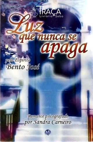 Luz Que Nunca Se Apaga