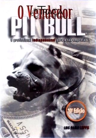 O Vendedor Pit Bull