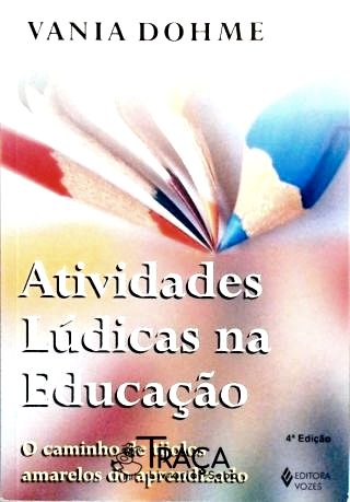 Atividades Lúdicas Na Educação