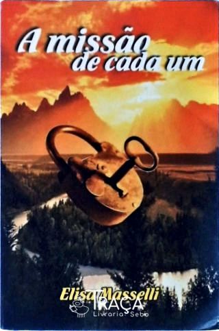 A Missão de Cada Um