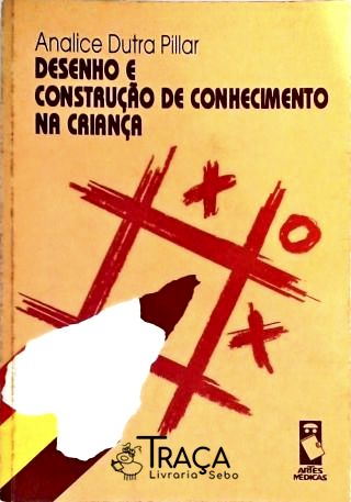 Desenho e Construção de Reconhecimento Na Criança