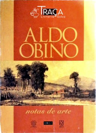 Aldo Obino - Notas De Arte