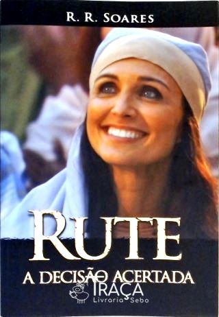 Rute - a Decisão Acertada