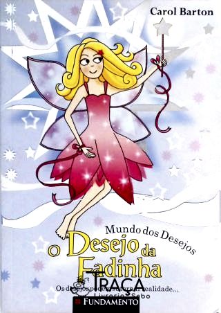 Mundo dos Desejos - o Desejo da Fadinha
