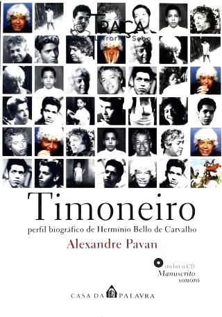 Timoneiro - Perfil Biográfico de Hermínio Bello de Carvalho
