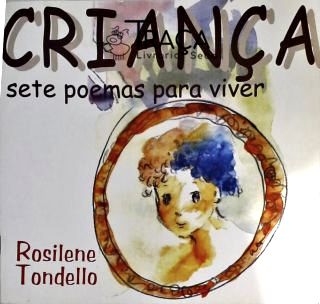 Criança - Sete Poemas para Viver