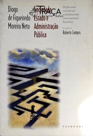 Sociedade Estado Administração Pública