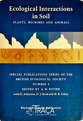 Ecological Interactions In Soil