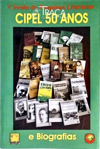 Cipel 50 Anos e Biografias