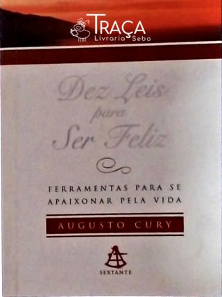 Dez Leis para Ser Feliz