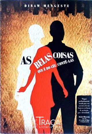 As Belas Coisas Que É do Céu Contê-las