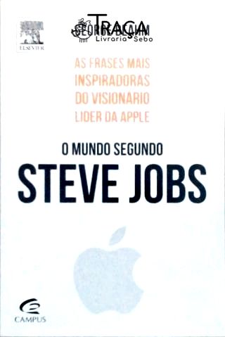 O Mundo Segundo Steve Jobs