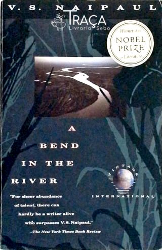 A Bend In The River