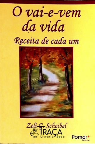 O Vai-e-vem da Vida