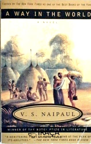 A Way In The World - a Novel