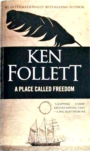 A Place Called Freedom