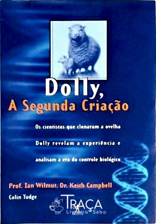 Dolly, a Segunda Criação