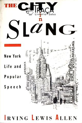 The City In Slang