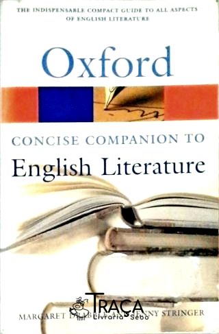 The Concise Oxford Companion To English Literature