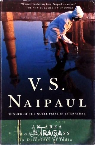 An Area Of Darkness - a Discovery Of India