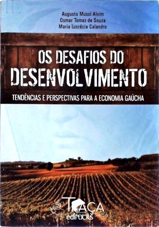 Os Desafios do Desenvolvimento