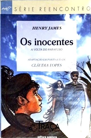 Os Inocentes - a Volta do Parafuso