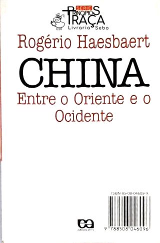 China - Entre o Oriente e o Ocidente