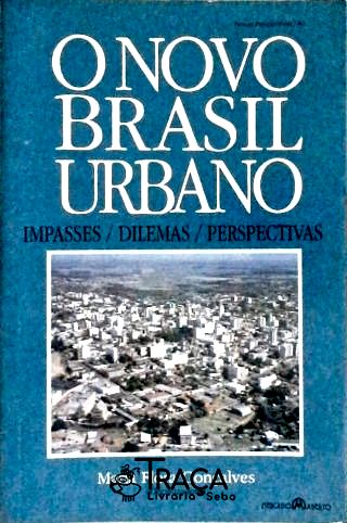 O Novo Brasil Urbano