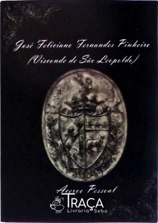 José Feliciano Fernandes Pinheiro (visconde de São Leopoldo