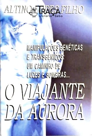 O Viajante da Aurora