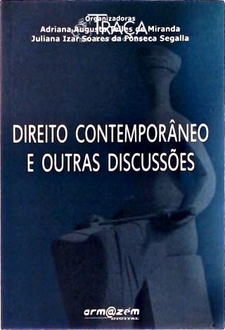 Direito Contemporâneo e Outras Discussões
