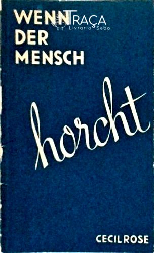 Wenn Der Mensch Horcht