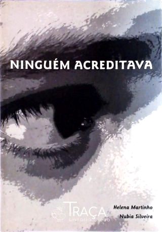 Ninguém Acreditava