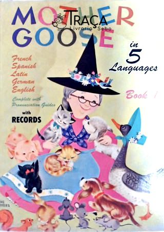 Mother Goose In 5 Languages - Book 1