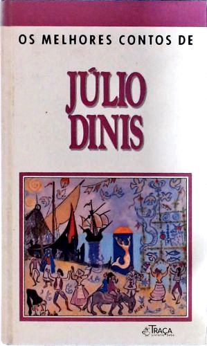 Os Melhores Contos de Júlio Dinis