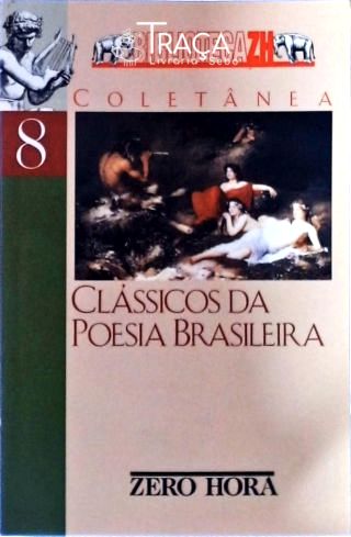 Clássicos da Poesia Brasileira