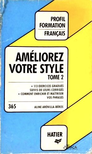 Améliorez Votre Style - Tome 2