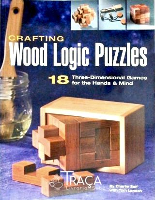 Crafting Wood Logic Puzzles