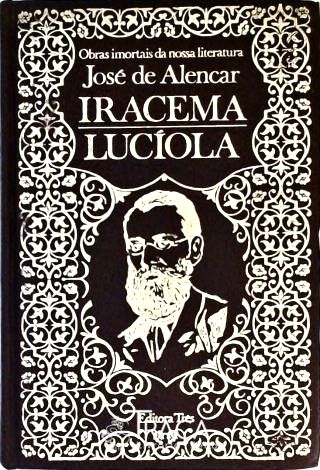 Iracema - Lucíola