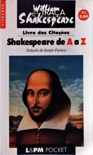 Livro das Citações - Shakespeare de a a Z