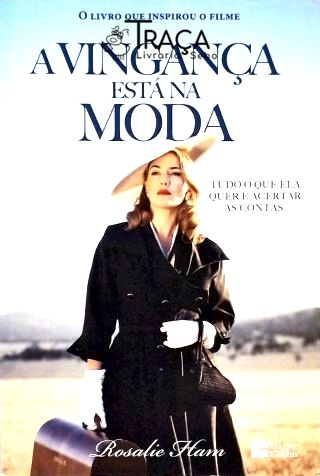 A Vingança Está Na Moda