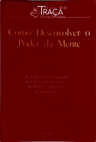 Como Desenvolver o Poder da Mente